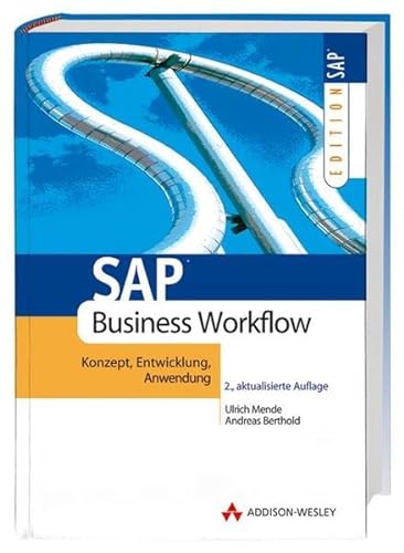 Beispielbild fr SAP-Business Workflow Konzept, Anwendung, Entwicklung zum Verkauf von Buchpark