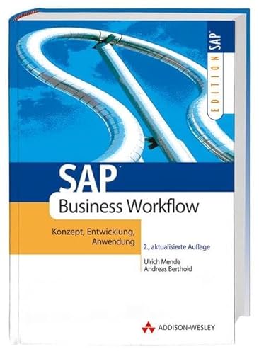 Stock image for SAP Business Workflow. : Konzept, Anwendung, Entwicklung. for sale by Buchpark