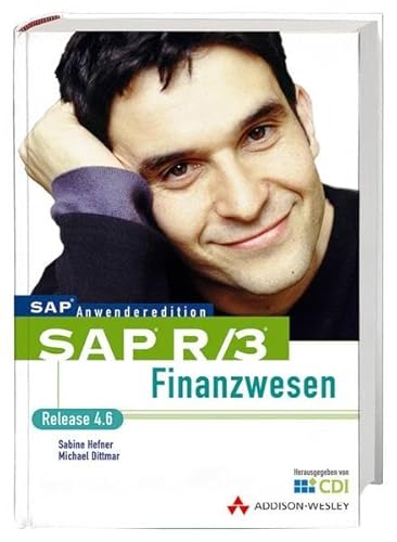 Beispielbild fr SAP R/3 Finanzwesen . Release 4.6 mit CD-ROM [Gebundene Ausgabe] von Sabine Hefner (Autor) SAP Anwenderedition zum Verkauf von BUCHSERVICE / ANTIQUARIAT Lars Lutzer