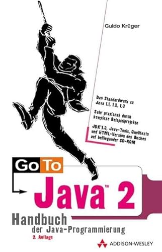 Go To Java 2. Handbuch der Java-Programmierung.