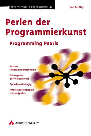 Beispielbild fr Perlen der Programmierkunst . Programming Pearls [Gebundene Ausgabe] Jon Bentley (Autor) Jon Bentley zeigt in seinem Buch anhand komplexer Beispiele Wege auf, wie man seine Programme eleganter gestalten kann. Dabei werden hilfreiche Tipps fr eine genaue Problemanalyse ebenso vermittelt wie praktische Programmiertechniken und fundamentale Designprinzipien. Diese lassen sich fr alle hheren Programmiersprachen sinnvoll einsetzen. Schwerpunkte sind unter anderem Programm Performance, Effizienz und Anwendung (Sortierung, Strings etc.). zum Verkauf von BUCHSERVICE / ANTIQUARIAT Lars Lutzer