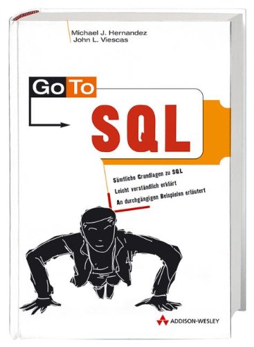 Beispielbild fr Go To SQL . zum Verkauf von medimops