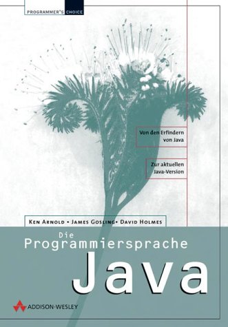 9783827318213: Die Programmiersprache Java . (Programmer's Choice)