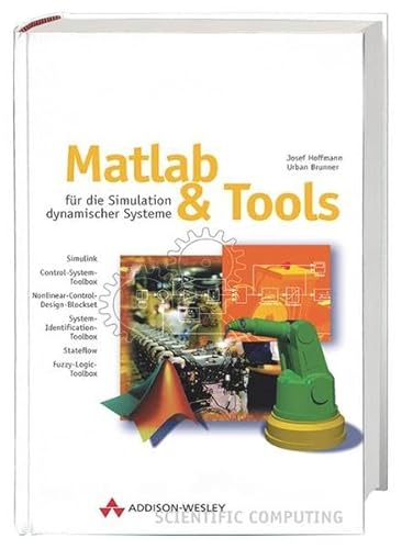 Stock image for MATLAB und Tools . Fr die Simulation dynamischer Systeme for sale by medimops