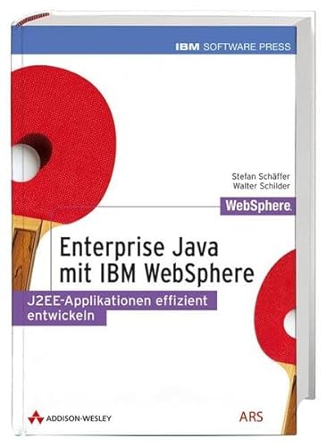 Imagen de archivo de Enterprise Java mit IBM WebSphere. J2EE - Applikationen effizient entwickeln a la venta por medimops