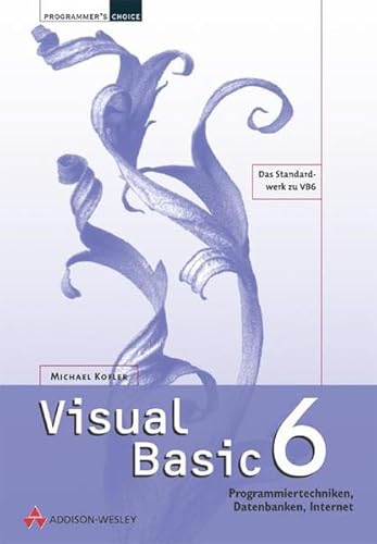 Beispielbild fr Visual Basic 6 Special Edition, m. CD-ROM. Programmiertechniken, Datenbanken, Internet zum Verkauf von medimops