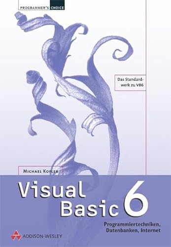 Stock image for Visual Basic 6 Special Edition, m. CD-ROM. Programmiertechniken, Datenbanken, Internet for sale by medimops