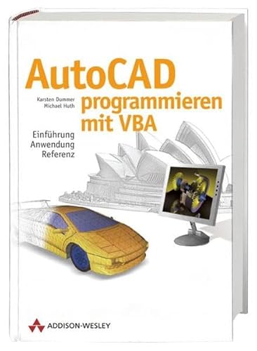 Image d'archives pour AutoCAD programmieren mit VBA: Einf hrung, Anwendung, Referenz (Sonstige B cher AW) mis en vente par dsmbooks