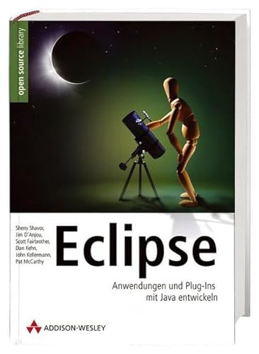 Stock image for Eclipse: Anwendungen und Plug-Ins mit Java entwickeln (Open Source Library) for sale by medimops