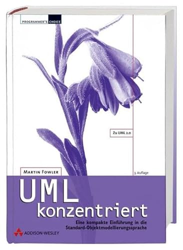 UML konzentriert (9783827321268) by Martin Fowler