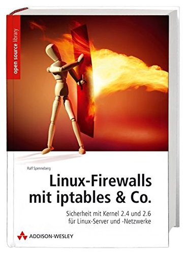 9783827321367: Linux Firewalls mit iptables & Co.