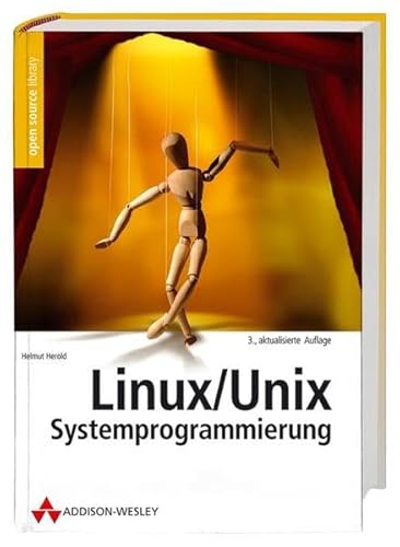 Beispielbild fr Linux/Unix Systemprogrammierung Linux-Unix-Systemprogrammierung Linux- Unix- Systemprogrammierung. [Gebundene Ausgabe] von Helmut Herold (Autor) Open source library zum Verkauf von BUCHSERVICE / ANTIQUARIAT Lars Lutzer