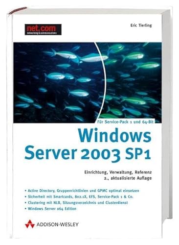 Beispielbild fr Windows Server 2003 SP1 Einrichtung, Verwaltung, Referenz zum Verkauf von Buchpark