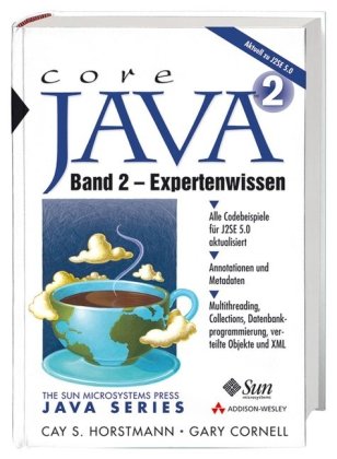 Beispielbild fr Das core Java 5-Paket - Core Java 2 : Band 2: Expertenwissen zum Verkauf von Buchpark
