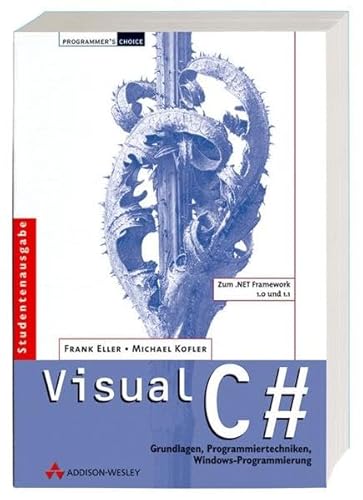 Visual C# (9783827322555) by Kofler, Michael