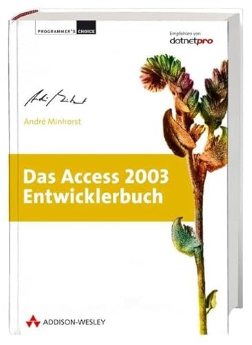 Beispielbild fr Das Access 2003-Entwicklerbuch, m. CD-ROM [Gebundene Ausgabe] von Andr Minhorst (Autor) zum Verkauf von BUCHSERVICE / ANTIQUARIAT Lars Lutzer