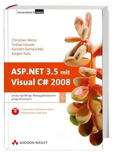 Beispielbild fr ASP.NET 3.5 mit Visual C# 2008 : Leistungsfhige Webapplikationen programmieren zum Verkauf von Buchpark