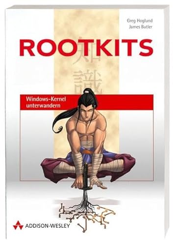 Beispielbild fr Rootkits. Das Standardwerk zu Funktionsweise, Entwicklung und Entdeckung von Rootkits fr Windows 2000/XP. zum Verkauf von medimops