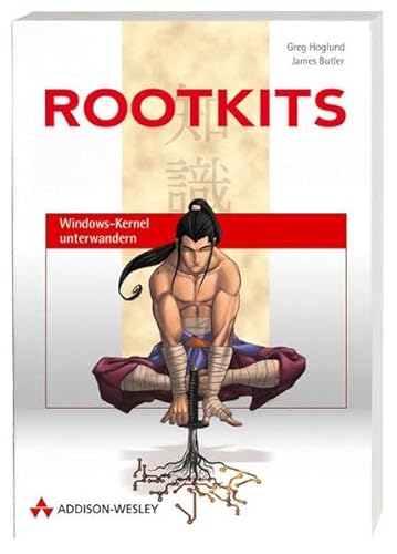 Stock image for Rootkits. Das Standardwerk zu Funktionsweise, Entwicklung und Entdeckung von Rootkits fr Windows 2000/XP. for sale by medimops