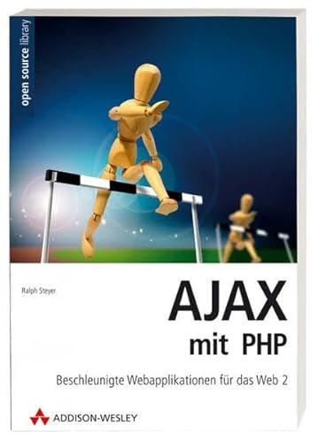 9783827323583: AJAX mit PHP. Eine vollstndige Einfhrung in AJAX!