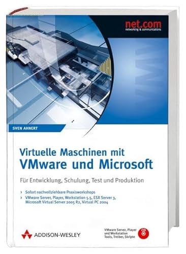 Stock image for Virtuelle Maschinen mit VMware und Microsoft. Fr Entwicklung, Schulung, Test und Produktion for sale by medimops