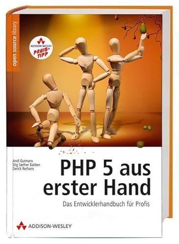 9783827323903: PHP 5 aus erster Hand. Das Entwicklerhandbuch fr Profis