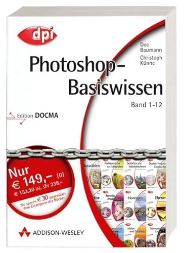9783827324115: Photoshop-Basiswissen: Band 1-12 - Preisvorteil: ber 30 Euro!: Edition DOCMA