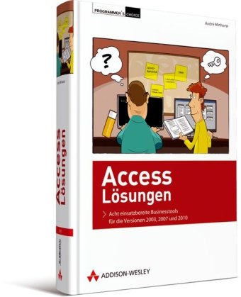9783827324580: Access-Lsungen: Acht einsatzbereite Businesstools - komplett dokumentiert und erweiterbar