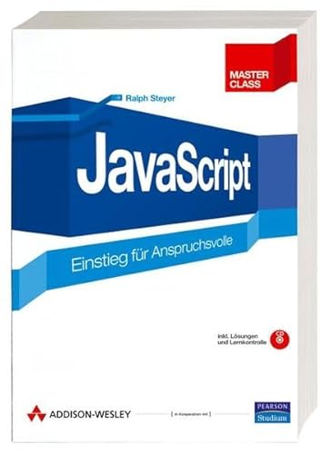 9783827324665: JavaScript: Einstieg fr Anspruchsvolle