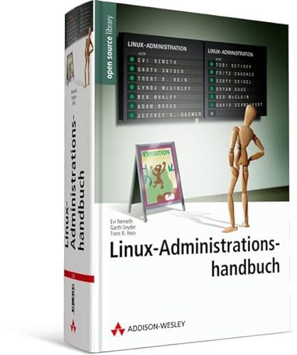 Linux-Administrationshandbuch (9783827325327) by Evi Nemeth