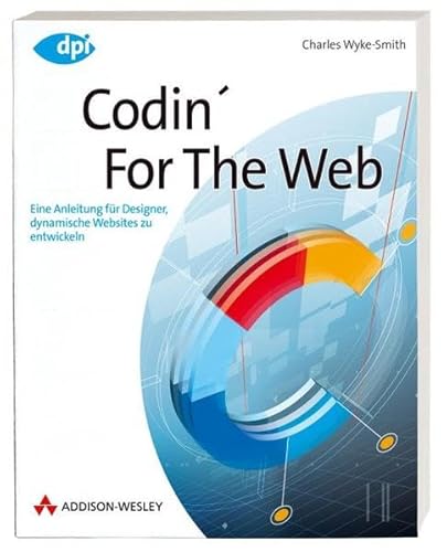 Codin for the Web, deutsche Ausgabe (9783827325747) by Charles Wyke-Smith