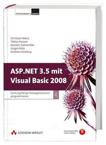 Beispielbild fr ASP.NET 3.5 mit Visual Basic 2008. Leistungsfhige Webapplikationen programmieren. Mit Visual Studio zum Verkauf von medimops