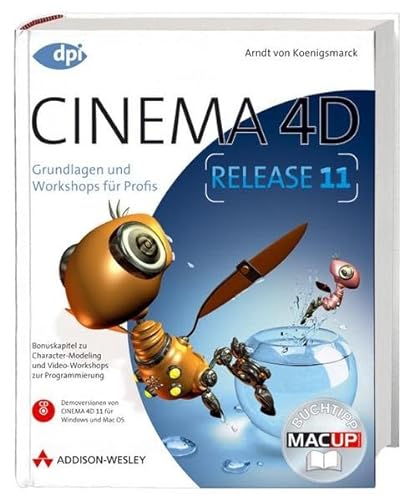 Beispielbild fr Cinema 4D 11: Grundlagen und Workshops fr Profis zum Verkauf von medimops