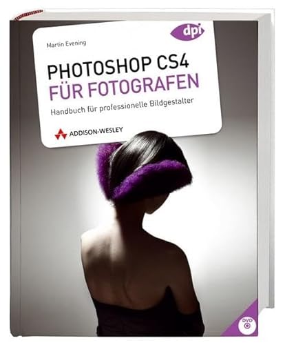 Beispielbild fr Photoshop CS4 fr Fotografen: Handbuch fr professionelle Bildgestalter: Handbuch fr professionelle Bildgestallter (DPI Adobe) zum Verkauf von medimops