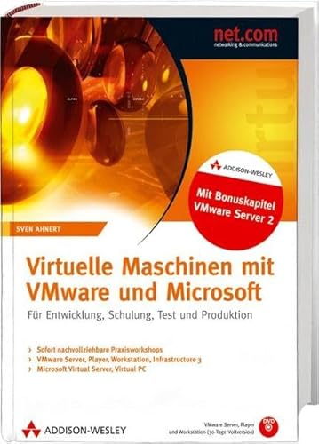 Stock image for Virtuelle Maschinen mit VMware und Microsoft: Fr Entwicklung, Schulung, Test und Produktion (net.com) for sale by medimops