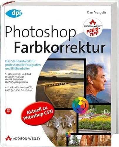 Stock image for Photoshop Farbkorrektur - Studentenausgabe - Das Standardwerk fr professionelle Fotografen und Bildbearbeiter (DPI Adobe) for sale by medimops