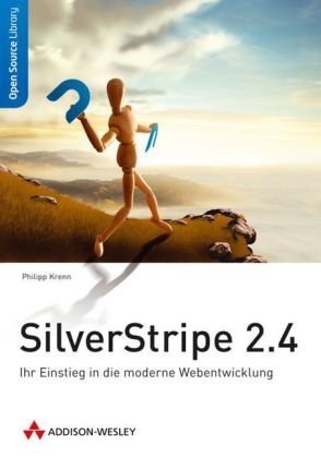 9783827328625: SilverStripe 2.4: Ihr Einstieg in die moderne Webentwicklung