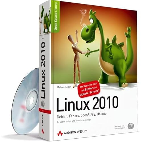 9783827328779: Linux 2010: Debian, Fedora, openSUSE, Ubuntu. 9., berarbeitete und erweiterte Auflage