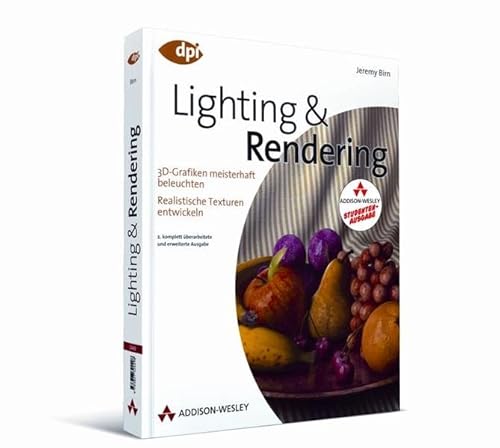 Beispielbild fr Lighting & Rendering: 3D-Grafiken meisterhaft beleuchten - Realistische Texturen entwickeln (DPI Grafik) Birn, Jeremy zum Verkauf von BUCHSERVICE / ANTIQUARIAT Lars Lutzer