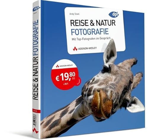 Stock image for Reise & Natur Fotografie: Mit Top-Fotografen im Gesprch for sale by medimops