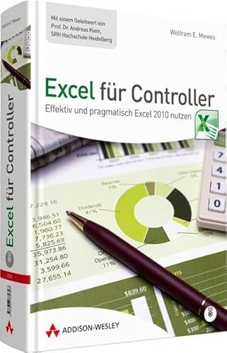 9783827330307: Excel fr Controller: Effektiv und pragmatisch Excel 2010 nutzen