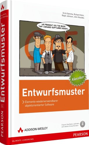 Beispielbild fr Entwurfsmuster: Elemente wiederverwendbarer objektorientierter Software (Programmer's Choice) zum Verkauf von medimops