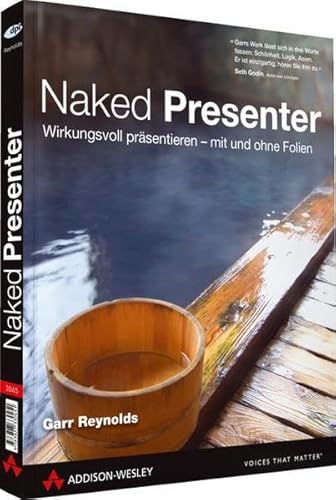 9783827330451: Naked Presenter: Wirkungsvoll prsentieren - mit und ohne Folien