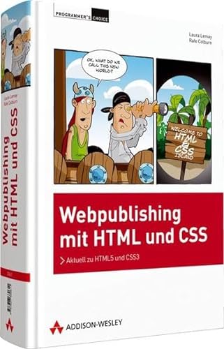 Beispielbild fr Webpublishing mit HTML und CSS - aktuell zu HTML5 und CSS3 (Programmer's Choice) zum Verkauf von medimops