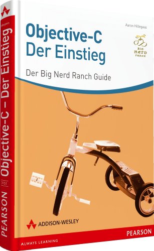 Imagen de archivo de Objective-C - der Einstieg - Der Big Nerd Ranch-Guide (Apple Software) a la venta por medimops