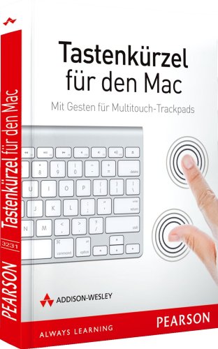 Beispielbild fr Tastenkrzel fr den Mac: Mit Gesten fr Multitouch-Trackpads (Apple Gadgets und OS) zum Verkauf von medimops