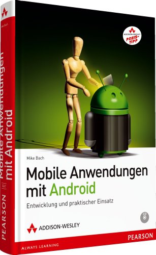 Beispielbild fr Mobile Anwendungen mit Android - Retroausgabe: Entwicklung, und praktischer Einsatz (Open Source Library) zum Verkauf von medimops