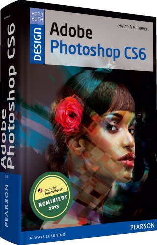 Beispielbild fr Adobe Photoshop CS6 - Retroausgabe (Pearson Design) zum Verkauf von medimops