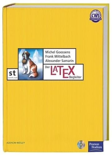 Imagen de archivo de Der LaTeX-Begleiter (Pearson Studium - Scientific Tools) a la venta por medimops
