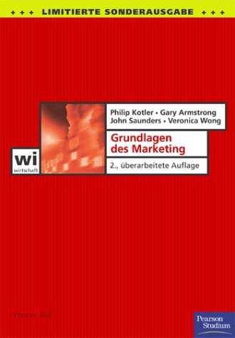 Stock image for Grundlagen des Marketing: 2., berarbeitete Auflage (Pearson Studium - Economic BWL) for sale by Gerald Wollermann